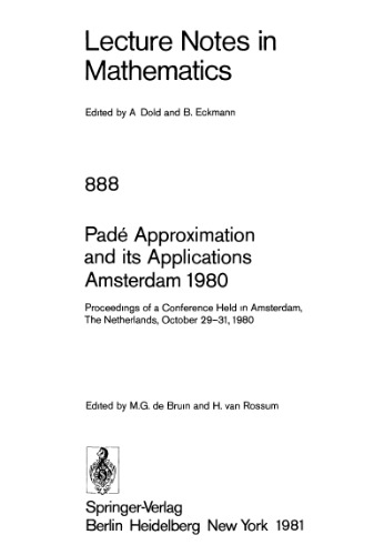 Pade Approximation and its Applications, Amsterdam, 1980