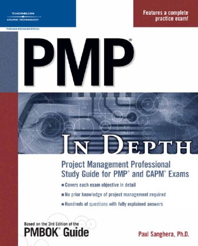 PMP in Depth: Project Management Professional Study Guide for PMP and CAPM Exams  