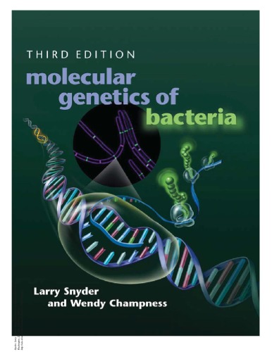 Molecular Genetics of Bacteria, Third Edition