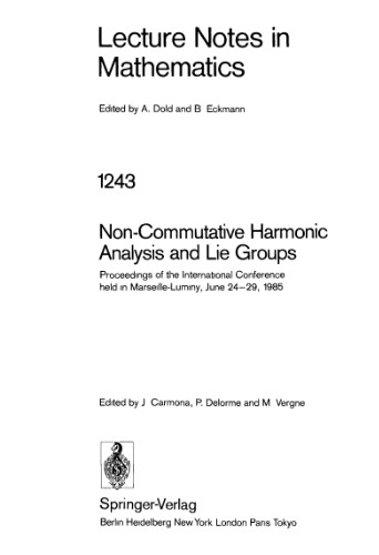 Non-Commutative Harmonic Analysis and Lie Groups