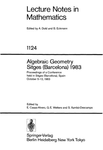 Algebraic Geometry. Proc. conf. Sitges (Barcelona), 1983