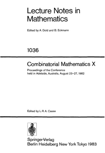 Combinatorial Mathematics X. Proc. conf. Adelaide, 1982