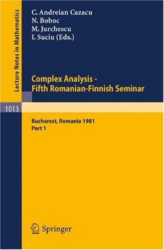 Complex analysis. Fifth Romanian-Finnish Seminar