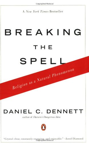 Breaking the Spell: Religion as a Natural Phenomenon