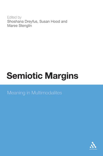 Semiotic Margins: Meaning in Multimodalites