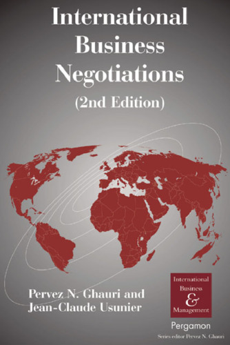 International Business Negotiations, Second Edition (International Business and Management) (International Business and Management Series)  