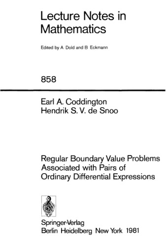 Regular Boundary Value Problems Associated with Pairs of Ordinary Differential Expressions