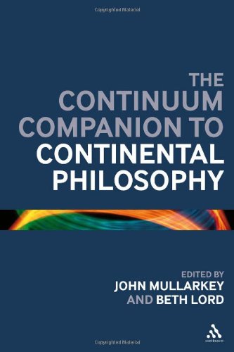 The Continuum Companion to Continental Philosophy ()