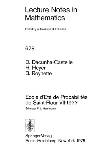 Ecole d'Ete de Probabilites de Saint-Flour VII. 1977