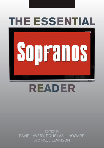 The Essential Sopranos Reader (Essential Readers in Contemporary Media)