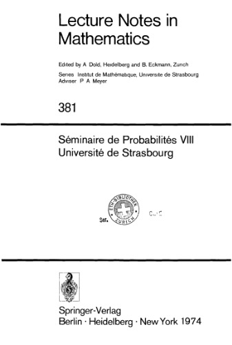 Seminaire de Probabilites VIII Universite de Strasbourg