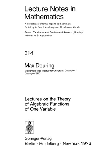 Lectures on the Theory of Algebraic Functions of One Variable