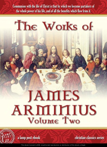 The Works of James Arminius, Volume 2