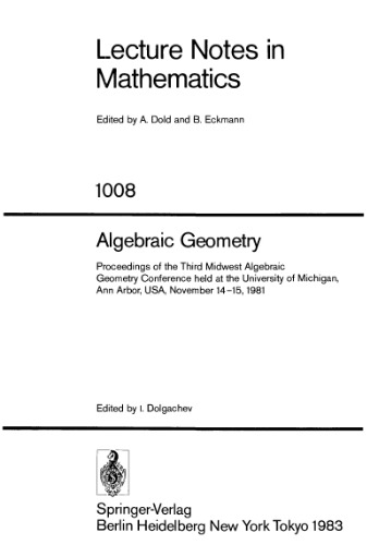 Algebraic Geometry. Proc. conf. Ann Arbor, 1981