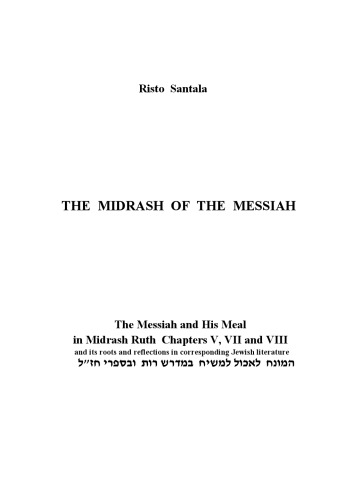 The Midrash of the Messiah