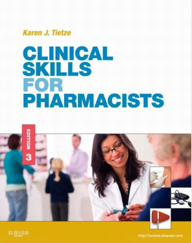 Clinical Skills for Pharmacists: A Patient-Focused Approach