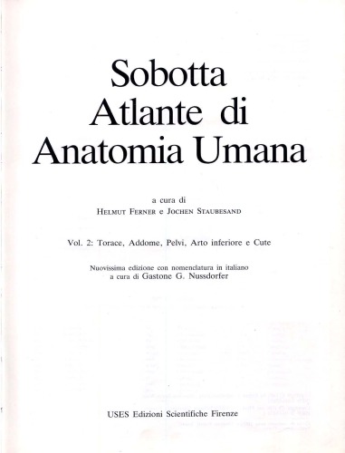 Atlante di anatomia umana Volume 2 :Torace, addome, pelvi, arto inferiore