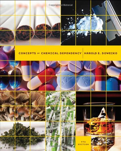 Concepts of Chemical Dependency , Seventh Edition