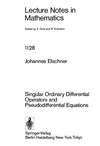 Singular Ordinary Differential Operators and Pseudodifferential Equations