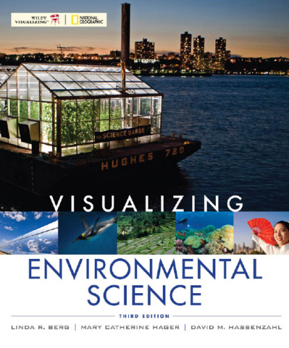 Visualizing Environmental Science, 3rd Edition