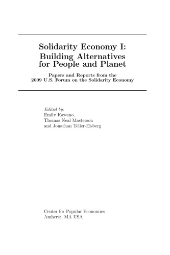 Solidarity Economy I: Building Alternatives for People and Planet
