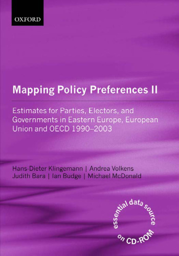 Mapping policy preferences II: estimates for parties, electors, and governments in Eastern Europe, European Union, and OECD 1990-2003  