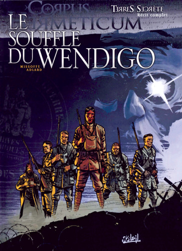 Corpus Hermeticum, Tome 5 : Le souffle du Wendigo