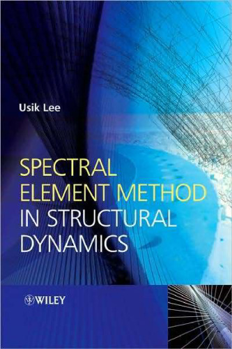 Spectral Element Method in Structural Dynamics