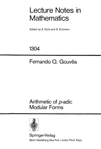 Arithmetic of p-adic Modular Forms