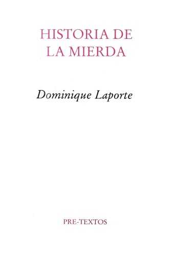 Historia de la mierda