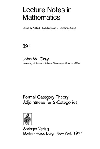 Formal Category Theory: Adjointness for 2-Categories