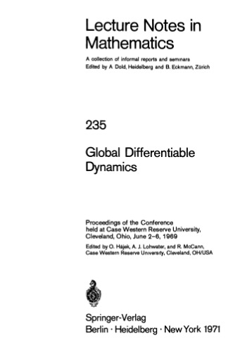 Global Differentiable Dynamics: Proceedings of the Conference held at Case Western Reserve University, Cleveland, Ohio, June 2–6, 1969