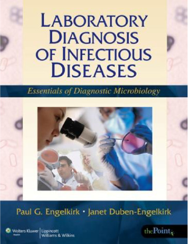 Laboratory Diagnosis of Infectious Diseases: Essentials of Diagnostic Microbiology  