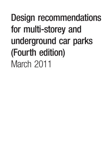 Design recommendations for multi-storey and underground car parks