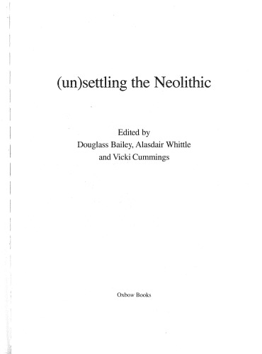 Unsettling the Neolithic