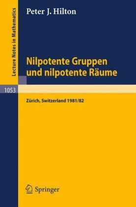 Nilpotente Gruppen und nilpotente Raume