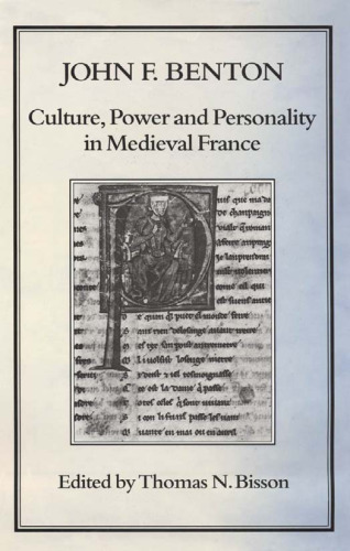 Culture, Power and Personality in Medieval France