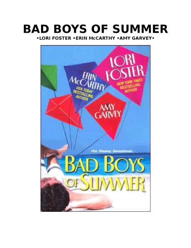 Bad Boys of Summer
