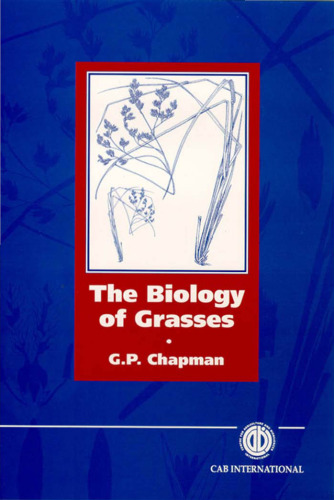 The biology of grasses