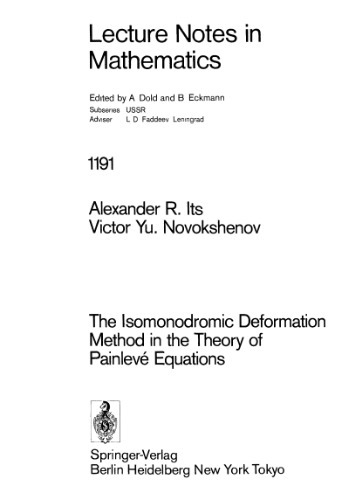 The Isomonodromic Deformation Method in the Theory of Painleve Equations