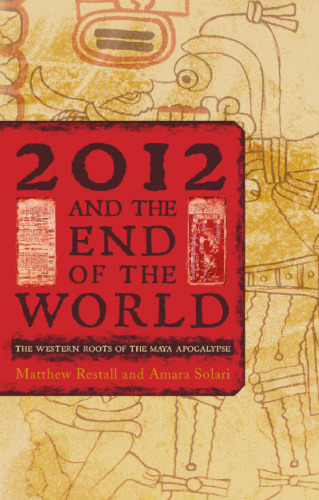 2012 and the End of the World  