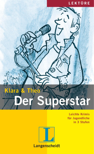 Der Superstar: Lektüre. Stufe 1