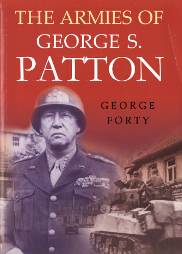 The Armies of George S. Patton  