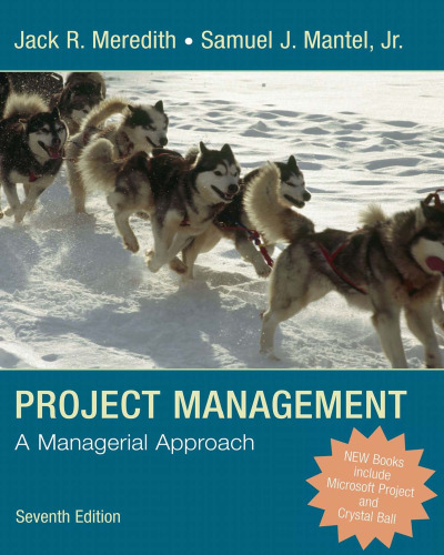 Project Management: A Managerial Approach