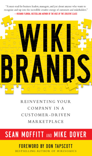 WIKIBRANDS: Reinventing Your Company in a Customer-Driven Marketplace  