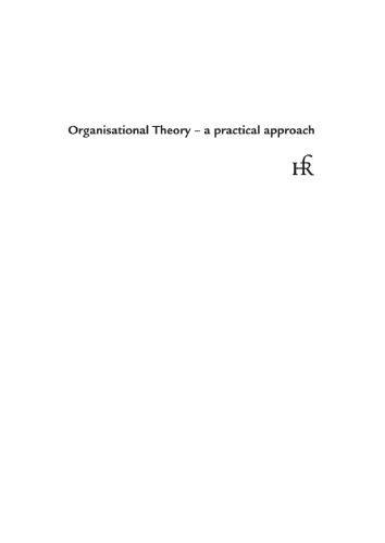 Organisational Theory: A Practical Approach