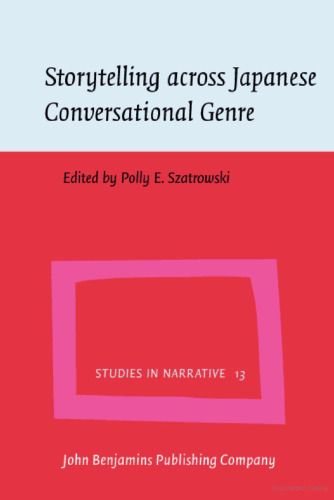 Storytelling across Japanese Conversational Genre