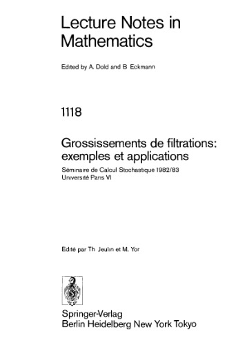 Grossissements de filtrations, exemples et applications(fr