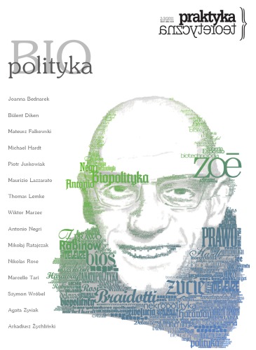 Praktyka Teoretyczna 2011, no. 2-3, Biopolityka  issue 2-3