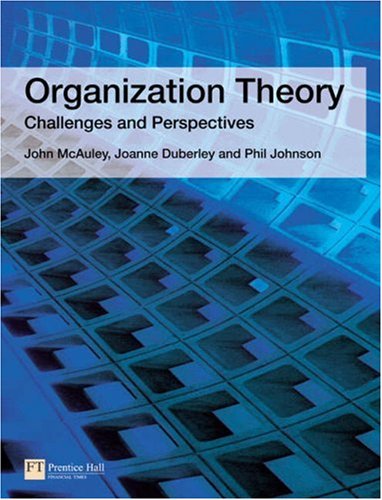 Organization Theory: Challenges and Perspectives